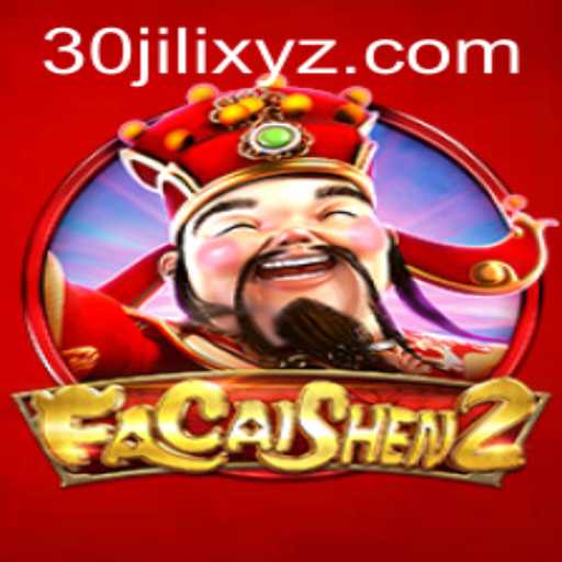 Discover the Excitement of FaCaiShen2 and the Thrills of the 30JILI Bonus